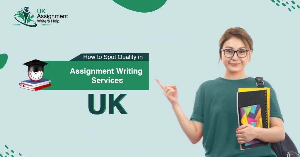 Quality in Assignment Writing