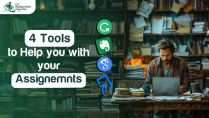 4 Tools to Help You with Your Assignments