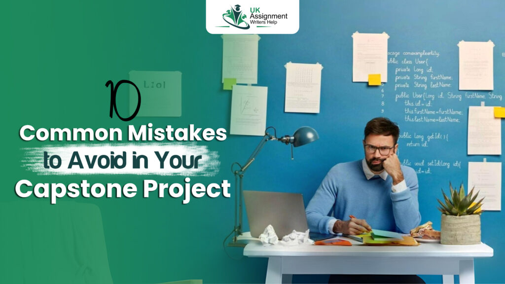 10 Common Mistakes To Avoid In Your Capstone Project